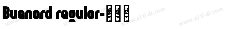 Buenard regular字体转换